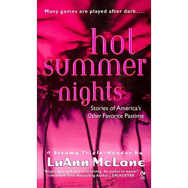 Hot Summer Nights, LuAnn McLane