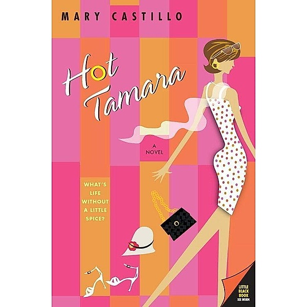 Hot Tamara / Hot Tamara Bd.1, Mary Castillo
