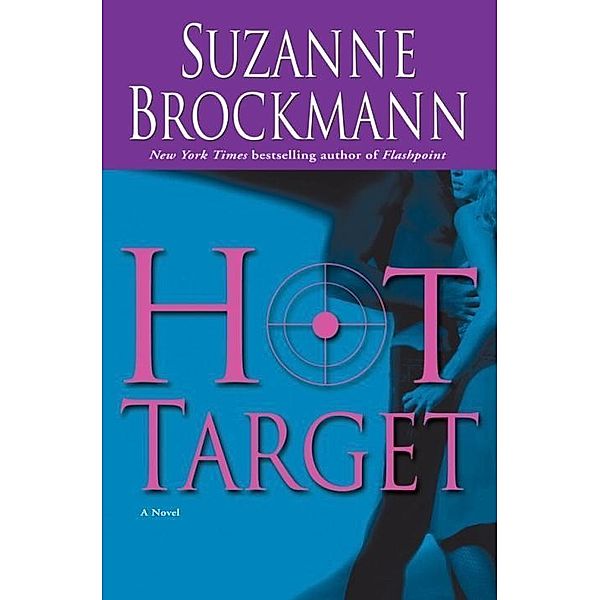 Hot Target / Troubleshooters Bd.8, Suzanne Brockmann
