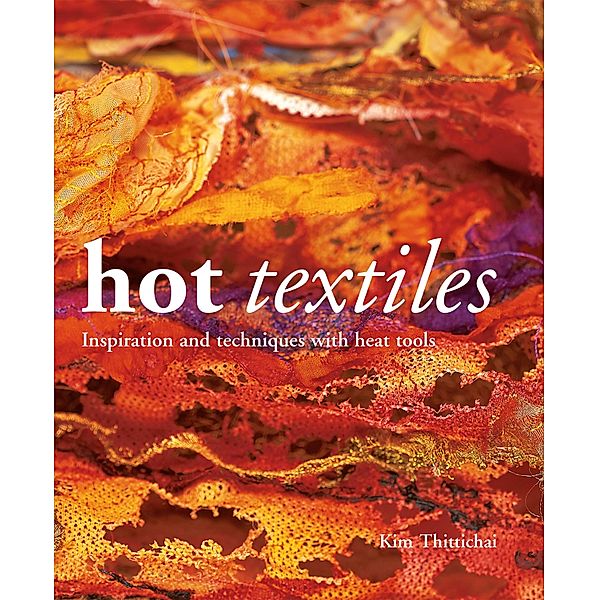 Hot Textiles, Kim Thittichai