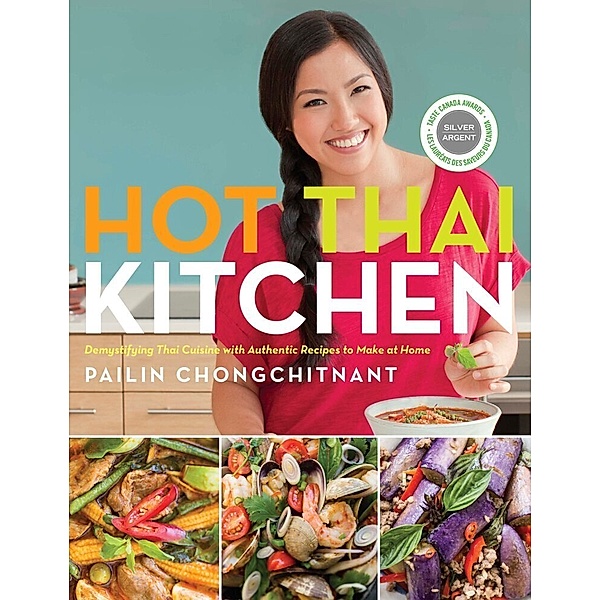 Hot Thai Kitchen, Pailin Chongchitnant