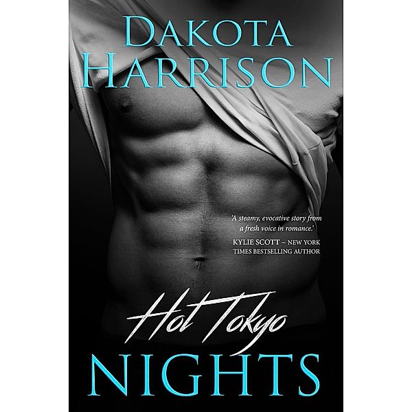 Hot Tokyo Nights, Dakota Harrison