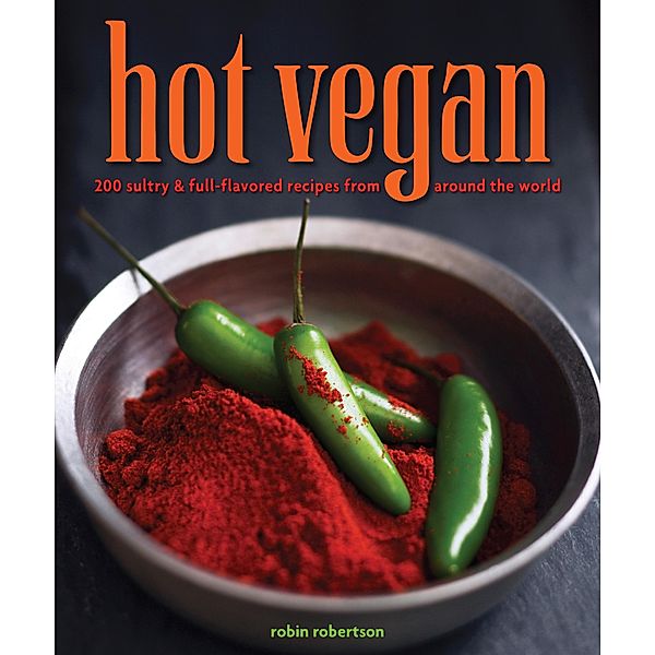 Hot Vegan, Robin Robertson