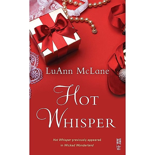 Hot Whisper, LuAnn McLane