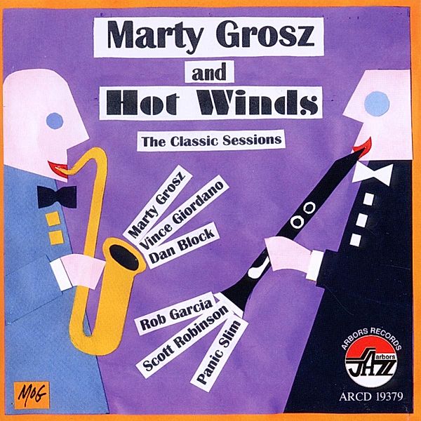 Hot Winds,The Classics Sessions, Marty Grosz