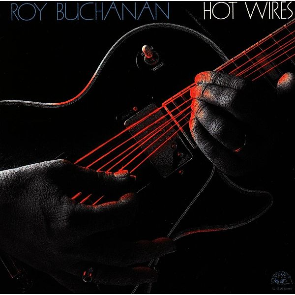 Hot Wires, Roy Buchanan