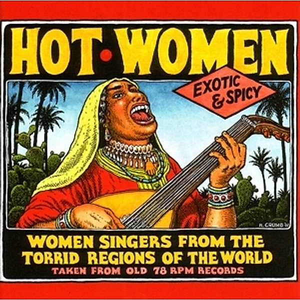 Hot Women-Women Singers From The Torrid Regions Of, Robert Crumb