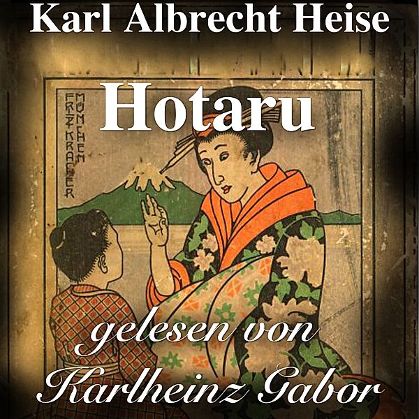 Hotaru, Karl Albrecht Heise