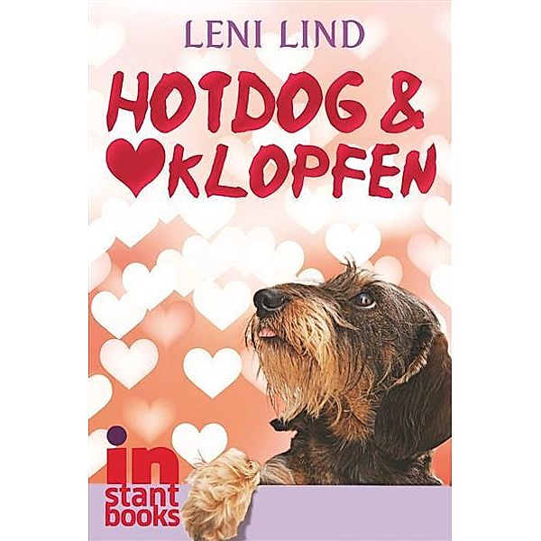 Hotdog & Herzklopfen, Leni Lind