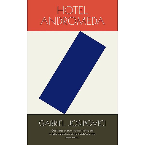 Hotel Andromeda, Gabriel Josipovici