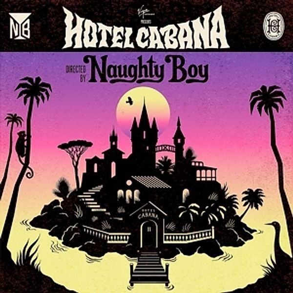 Hotel Cabana, Naughty Boy