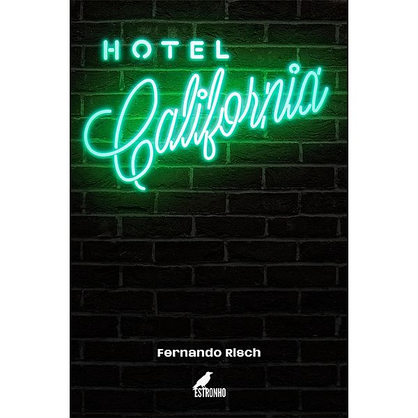 Hotel California, Fernando Risch