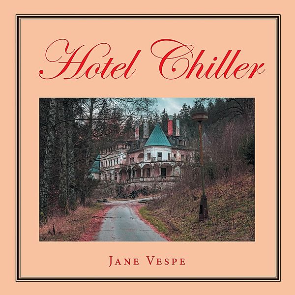 Hotel Chiller, Jane Vespe