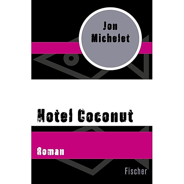 Hotel Coconut, Jon Michelet