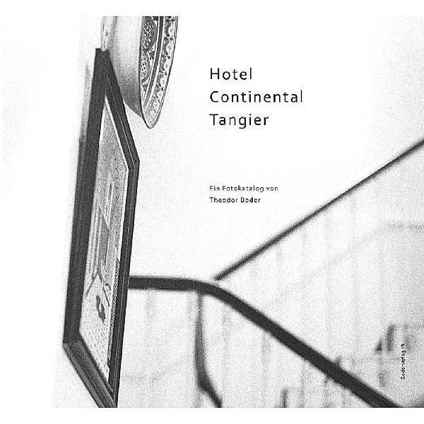 Hotel Continental Tangier, Theodor Boder