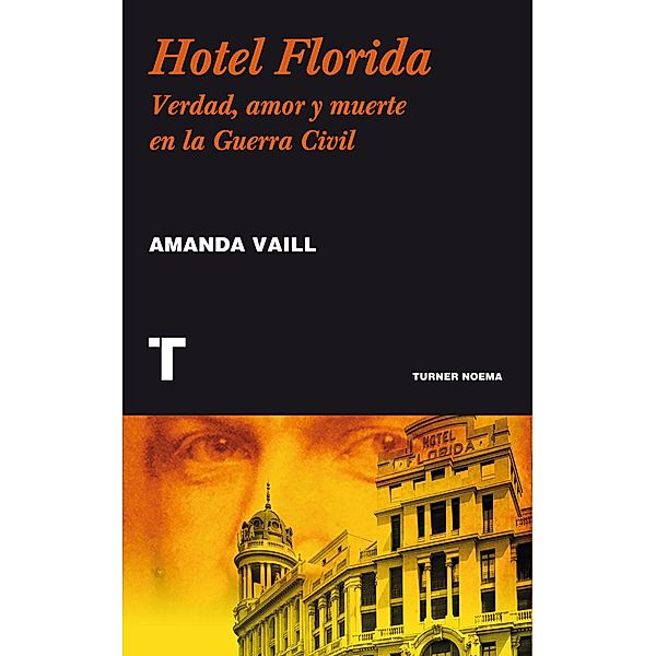 Hotel Florida / Noema, Amanda Vaill