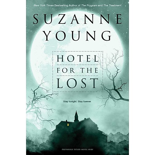Hotel for the Lost, Suzanne Young