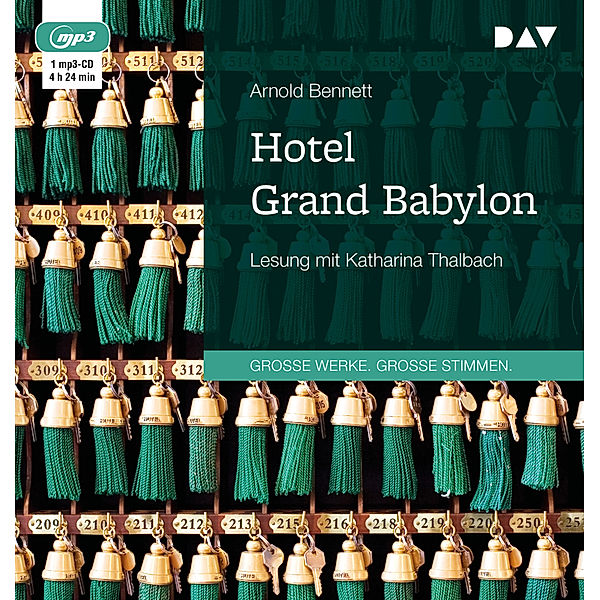 Hotel Grand Babylon,1 Audio-CD, 1 MP3, Arnold Bennett