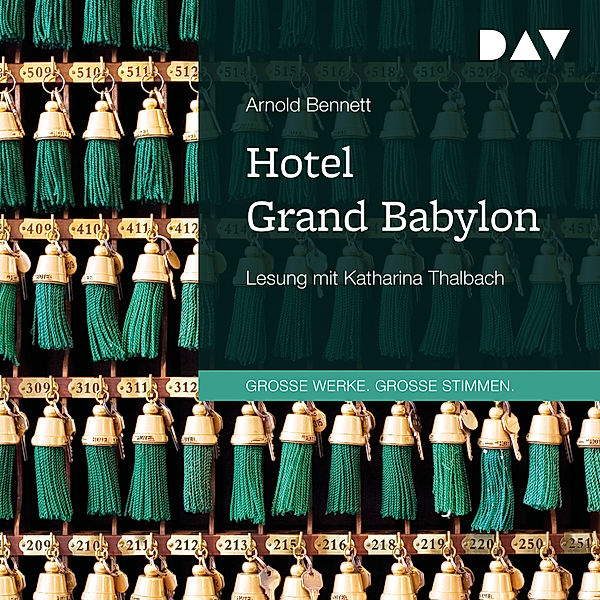 Hotel Grand Babylon, Arnold Bennett