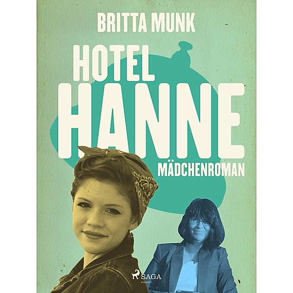 Hotel-Hanne / Hanne Bd.2, Britta Munk