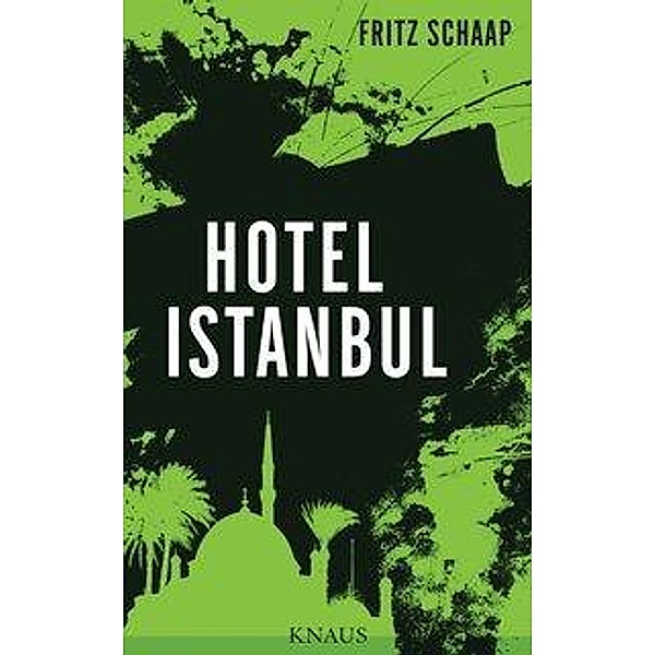 Hotel Istanbul, Fritz Schaap