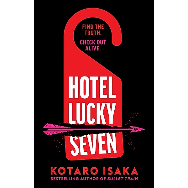 Hotel Lucky Seven, Kotaro Isaka
