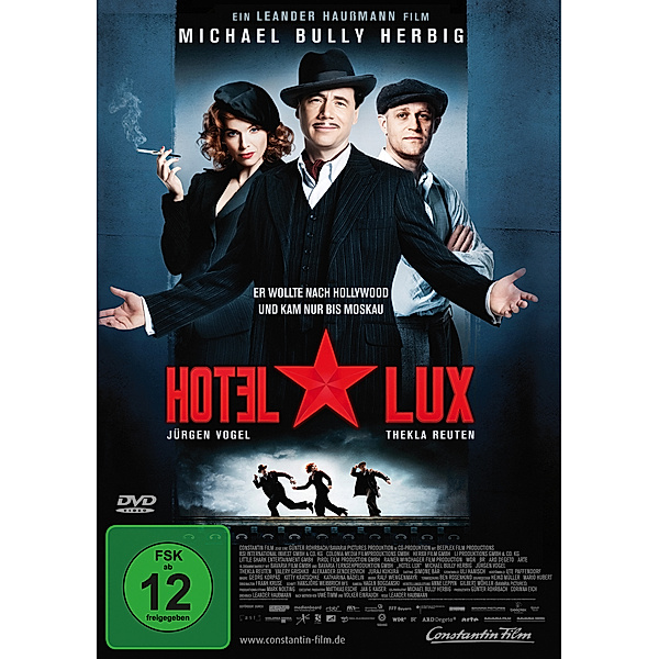 Hotel Lux, Helmut Dietl, Volker Einrauch, Leander Haussmann, Uwe Timm