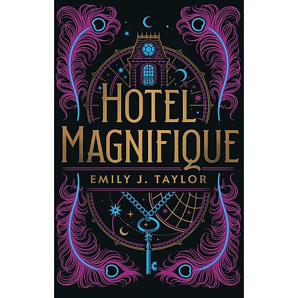 Hotel Magnifique, Emily J. Taylor