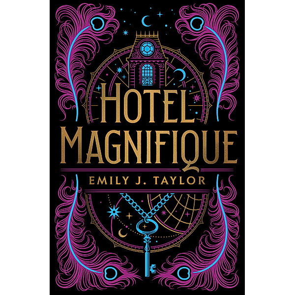 Hotel Magnifique, Emily J. Taylor