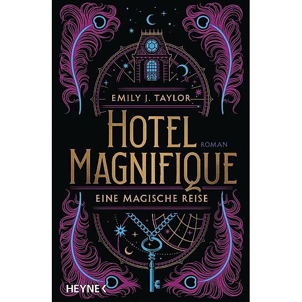 Hotel Magnifique - Eine magische Reise, Emily J. Taylor