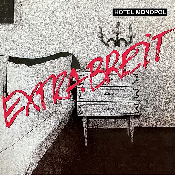 Hotel Monopol (2023 Remaster) (Vinyl), Extrabreit