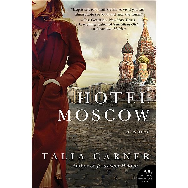 Hotel Moscow, Talia Carner