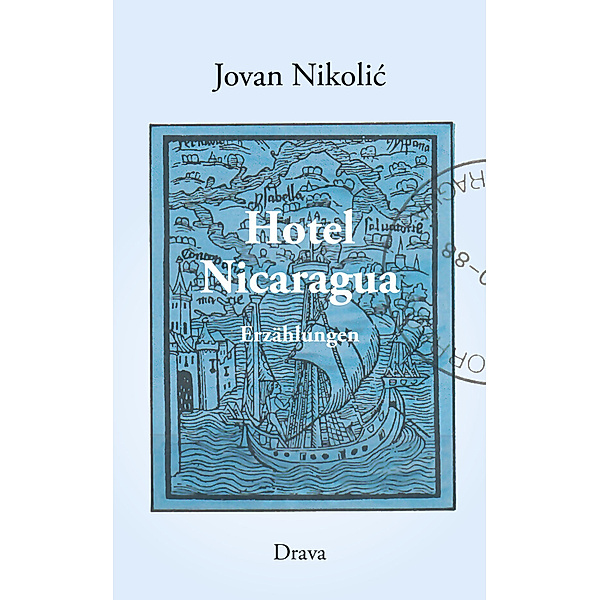 Hotel Nicaragua, Jovan Nikolic