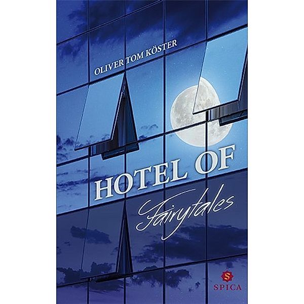 Hotel of Fairytales, Oliver Tom Köster