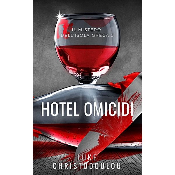 Hotel Omicidi, Luke Christodoulou