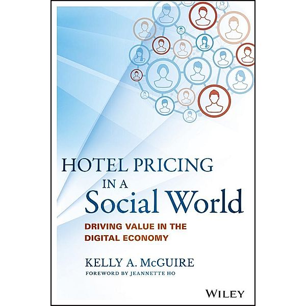 Hotel Pricing in a Social World / SAS Institute Inc, Kelly A. Mcguire