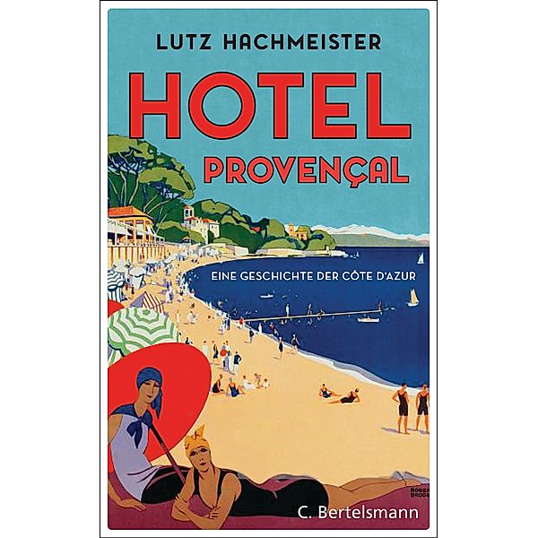 Hôtel Provençal, Lutz Hachmeister