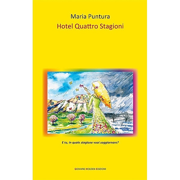 Hotel Quattro Stagioni, Maria Puntura