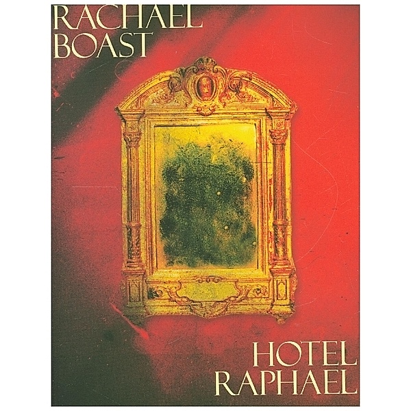 Hotel Raphael, Rachael Boast
