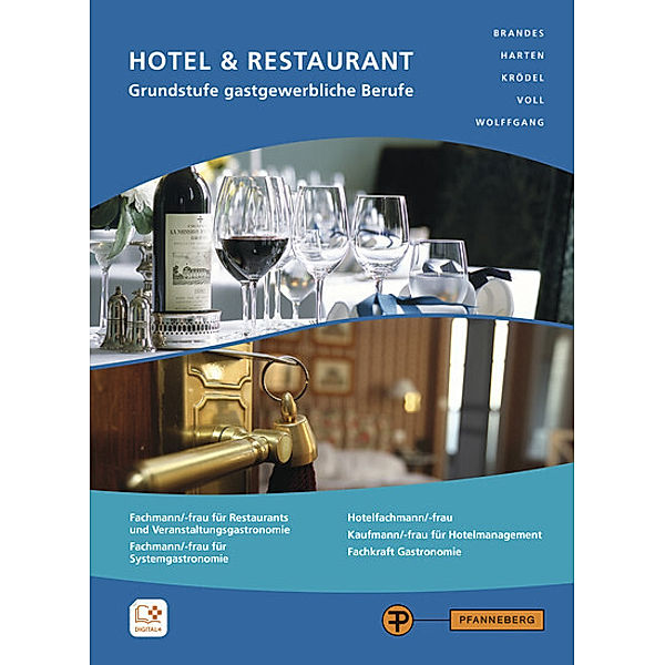 Hotel & Restaurant - Grundstufe gastgewerbliche Berufe, Frank Brandes, Heike Harten, Conrad Krödel, Marco Voll, Thomas Wolffgang