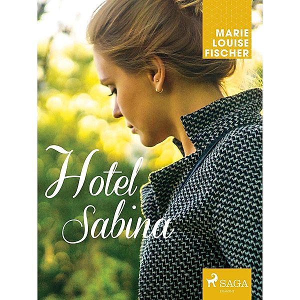 Hotel Sabina, MARIE LOUISE FISCHER