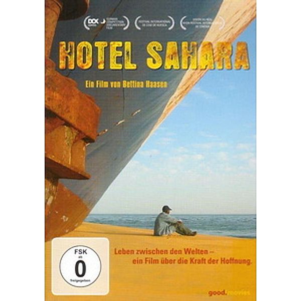 Hotel Sahara - Die Suche nach dem Paradies, Dokumentation