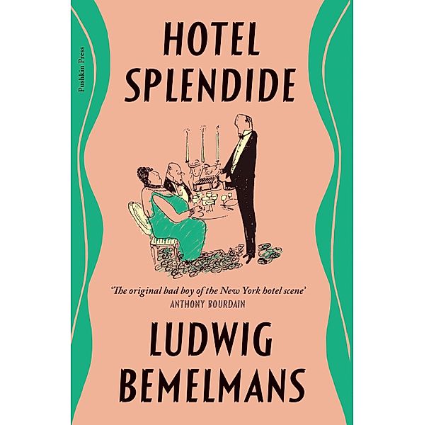 Hotel Splendide, Ludwig Bemelmans