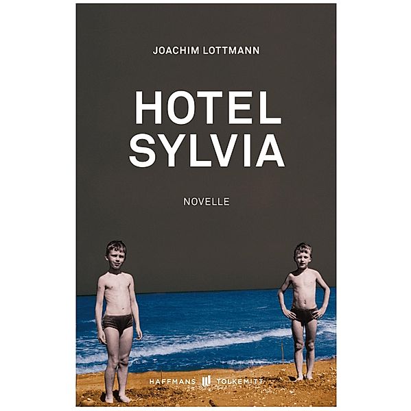 Hotel Sylvia, Joachim Lottmann