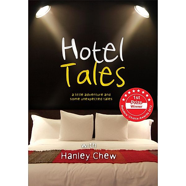 Hotel Tales, Hanley Chew