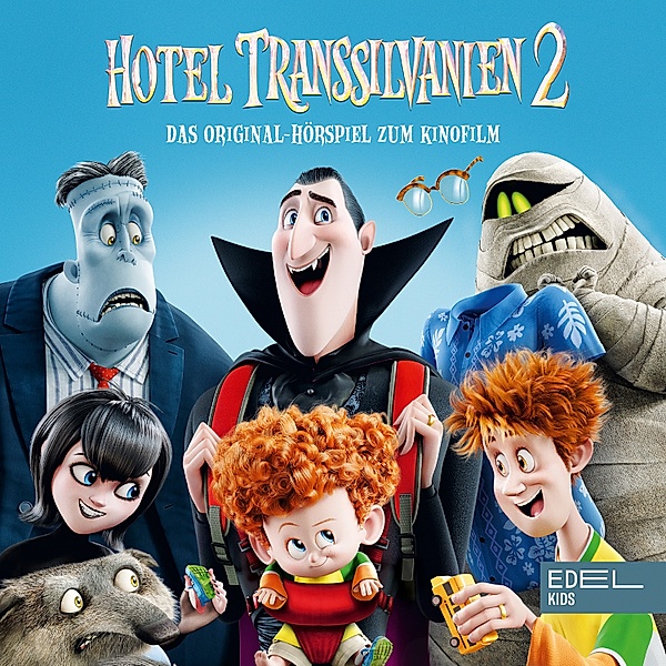 Hotel Transsilvanien - 2 - Hotel Transsilvanien 2 (Das Original-Hörspiel zum Kinofilm), Thomas Karallus