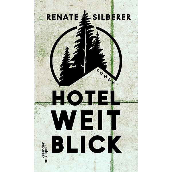 Hotel Weitblick, Renate Silberer