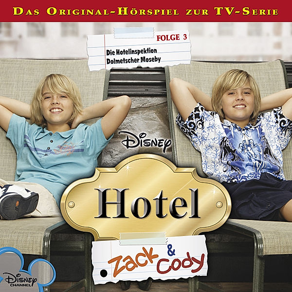 Hotel Zack & Cody - 3 - Disney - Hotel Zack & Cody - Folge 3, Gabriele Bingenheimer, Marian Szymczyk