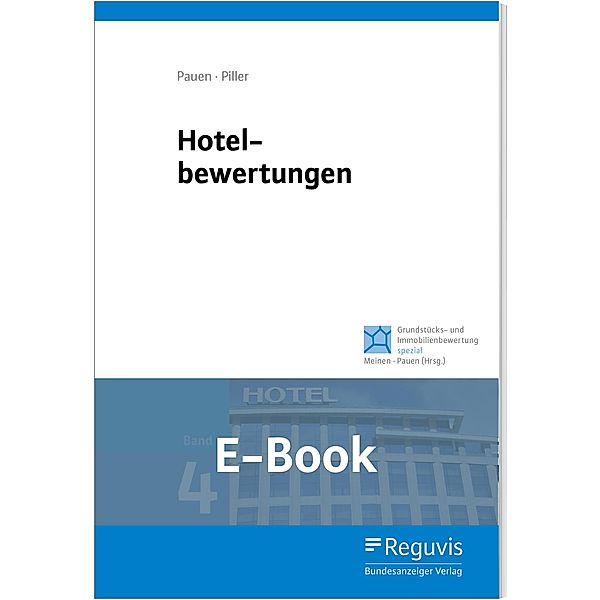 Hotelbewertungen (E-Book), Werner Pauen, Vanessa Piller