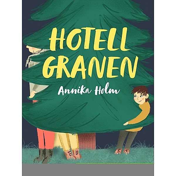Hotell Granen, Annika Holm